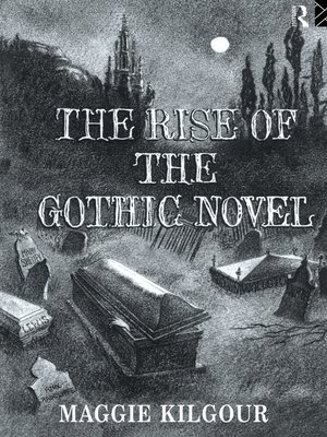 cover image of The Rise of the Gothic Novel